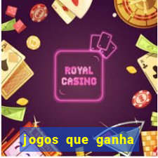 jogos que ganha dinheiro sem precisar depositar